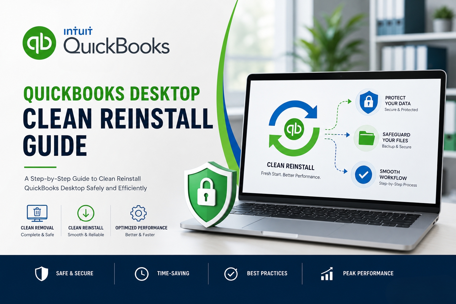 Clean Reinstall QuickBooks Desktop 2025/2026 Without Data Loss
