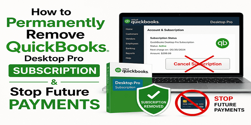 Remove QuickBooks Desktop Pro Subscription